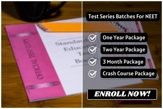 Image featuring Test Series Batches for NEET.