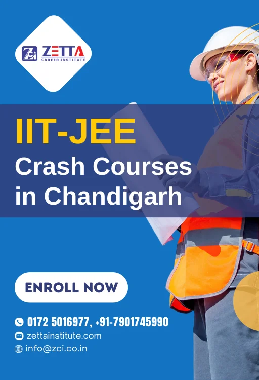 Image of IIT-JEE Crash Course advertisement at Zetta Career Institute in Chandigarh.
