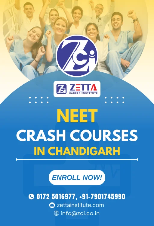 Image of NEET Crash Course advertisement at Zetta Career Institute in Chandigarh