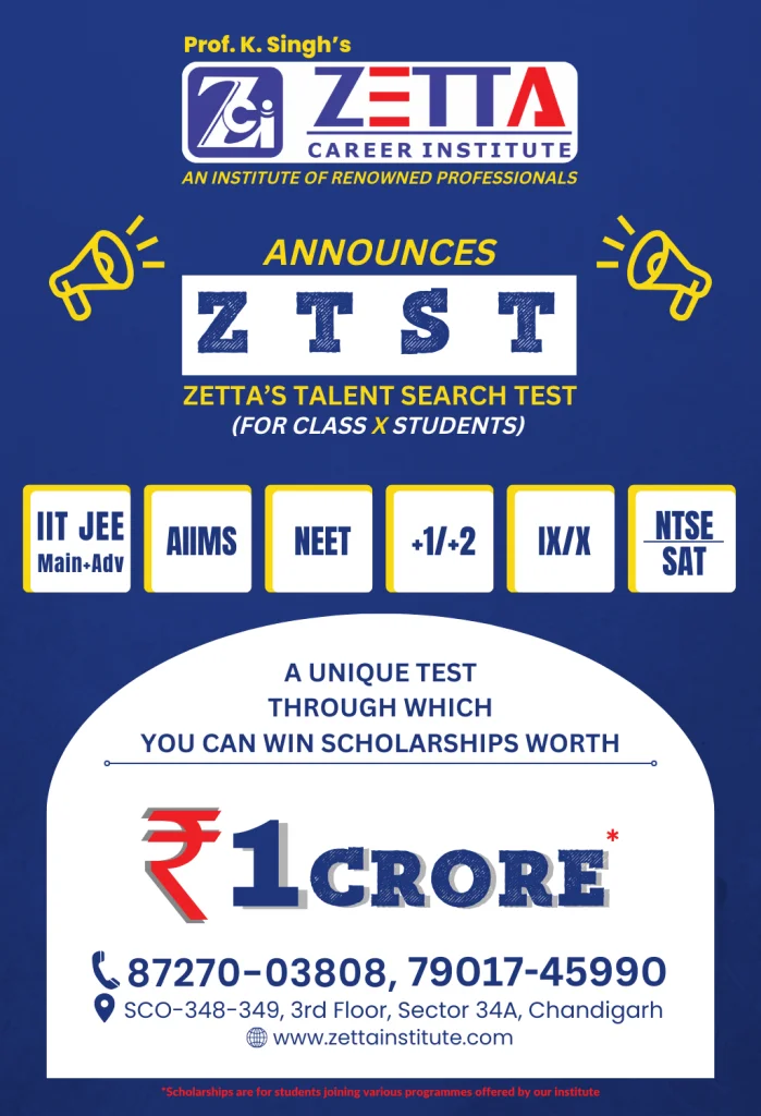 Image of NEET and JEE Scholarship Test advertisement at Zetta Career Institute in Chandigarh.